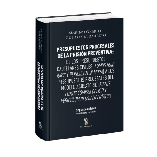 PRESUPUESTOS PROCESALES DE LA PRISIÓN PREVENTIVA