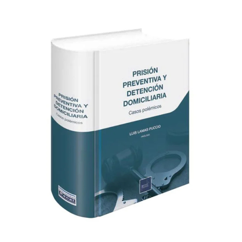 PRISIÓN PREVENTIVA Y DETENCIÓN DOMICILIARIA. Casos polémicos