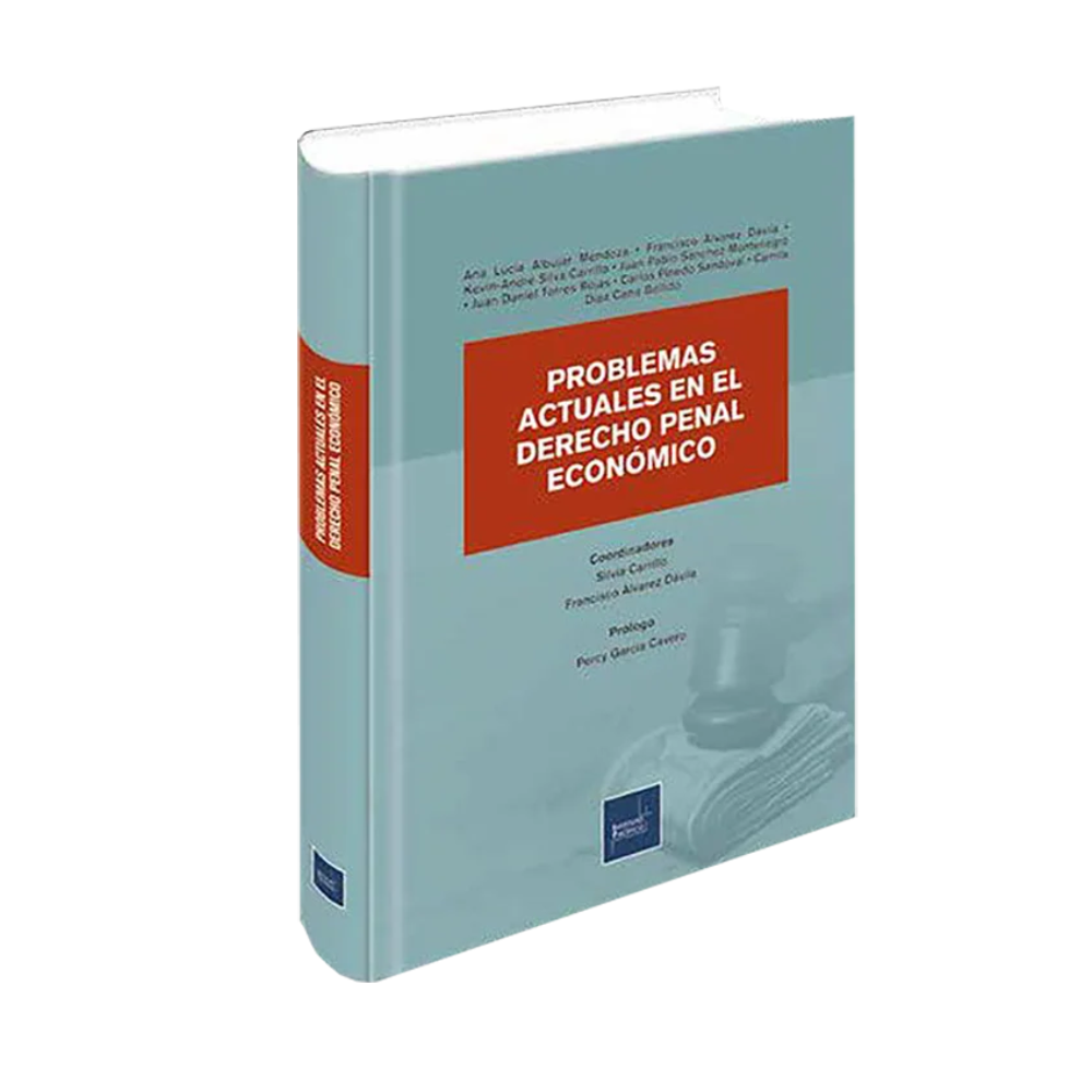 PROBLEMAS ACTUALES EN EL DERECHO PENAL ECONÓMICO