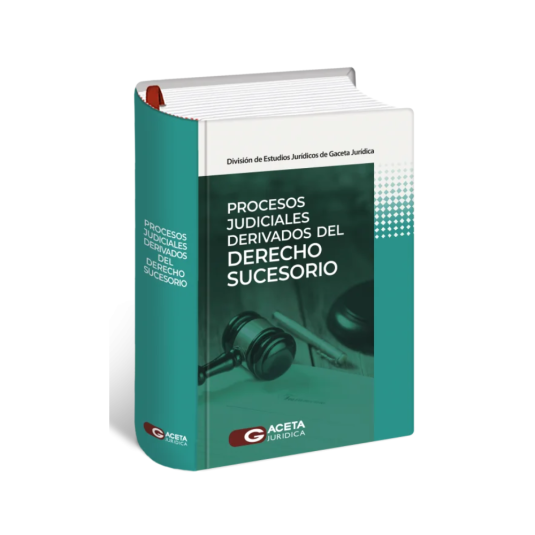 PROCESOS JUDICIALES DERIVADOS DEL DERECHO SUCESORIO