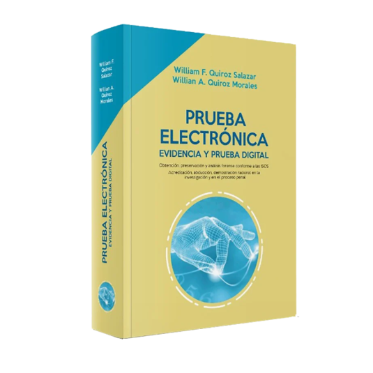 PRUEBA ELETRÓNICA, EVIDENCIA Y PRUEBA DIGITAL
