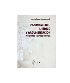 RAZONAMIENTO JURÍDICO Y ARGUMENTACIÓN