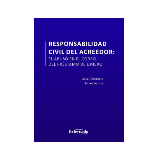 RESPONSABILIDAD CIVIL DEL ACREEDOR