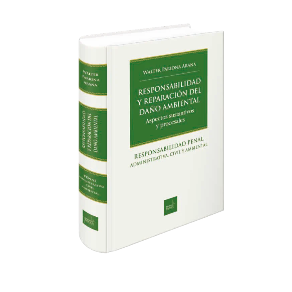 RESPONSABILIDAD Y REPARACIÓN DEL DAÑO AMBIENTAL