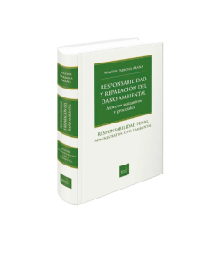 RESPONSABILIDAD Y REPARACIÓN DEL DAÑO AMBIENTAL