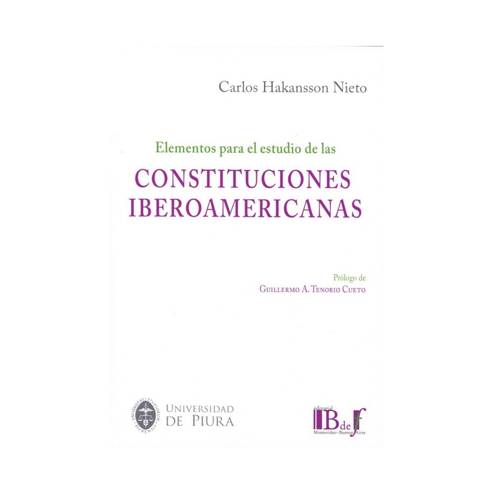 ELEMENTOS PARA EL ESTUDIO DE LAS CONSTITUCIONES IBEROAMERICANAS