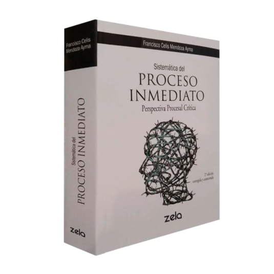 SISTEMÁTICA DEL PROCESO INMEDIATO