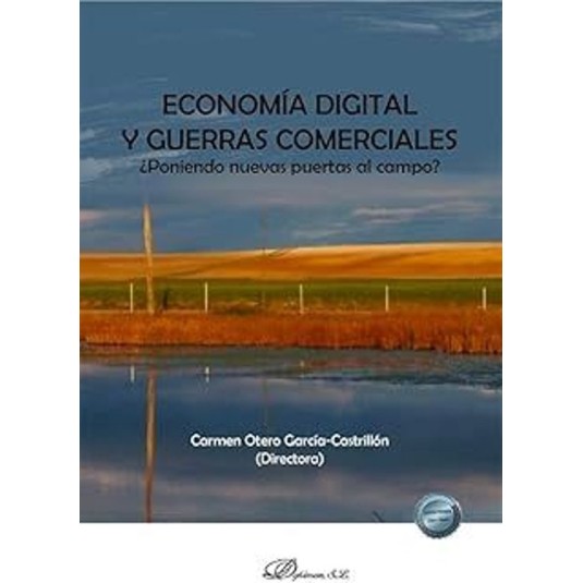 ECONOMÍA DIGITAL Y GUERRAS COMERCIALES