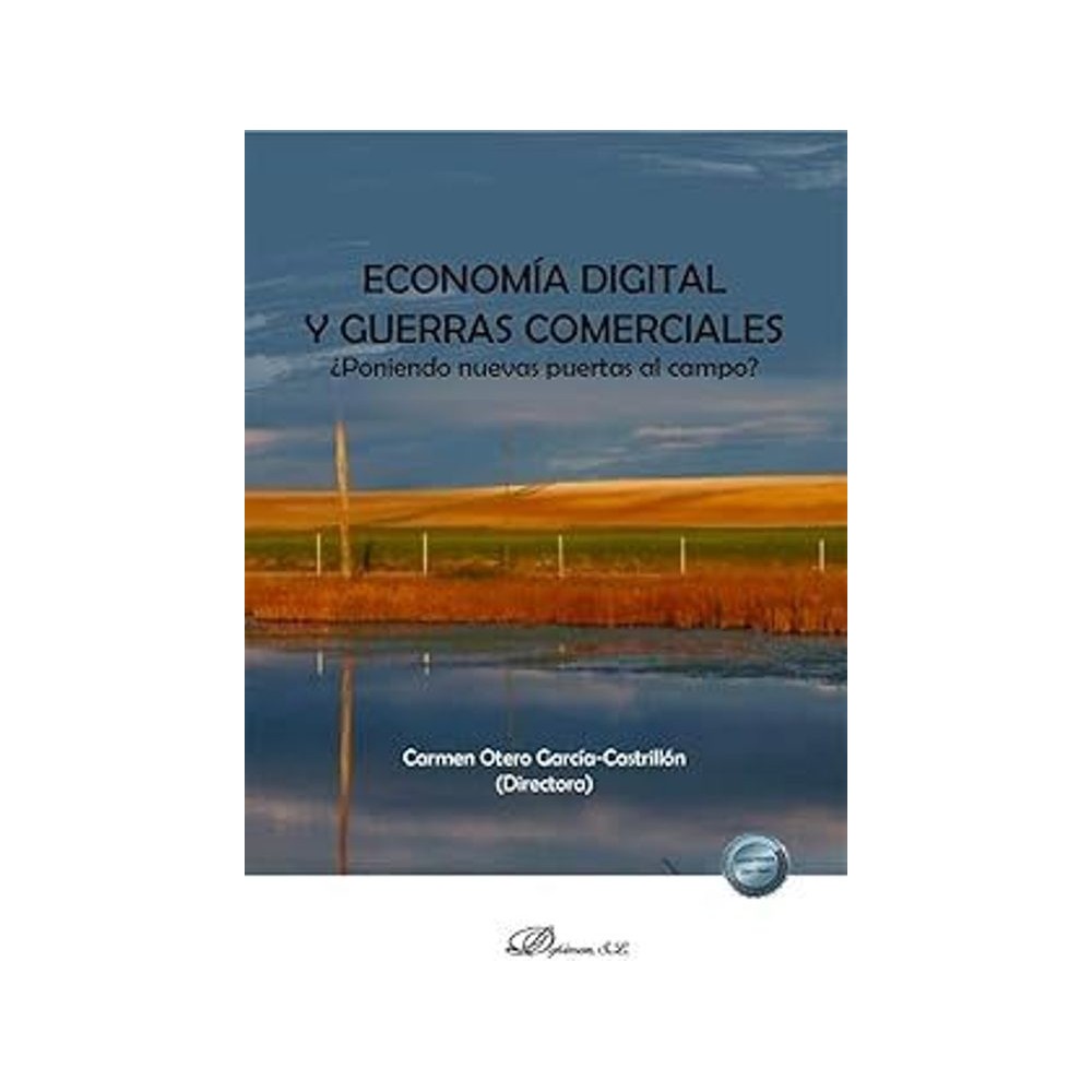 ECONOMÍA DIGITAL Y GUERRAS COMERCIALES