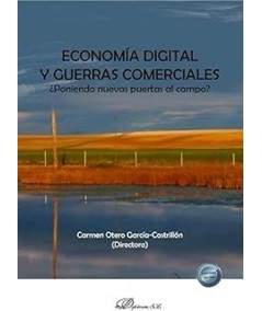 ECONOMÍA DIGITAL Y GUERRAS COMERCIALES