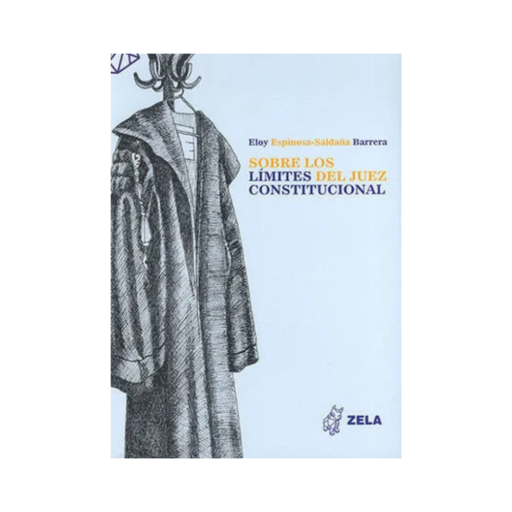 SOBRE LOS LIMITES DEL JUEZ CONSTITUCIONAL