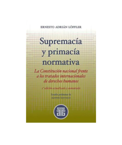 SUPREMACÍA Y PRIMACÍA NORMATIVA
