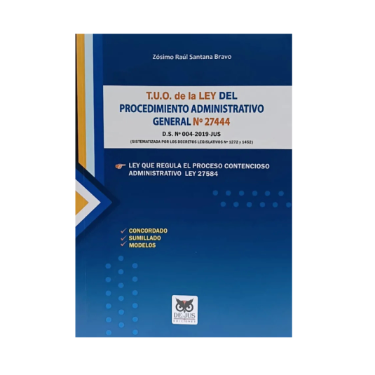 T.U.O DE LA LEY DEL PROCEDIMIENTO ADMINISTRATIVO GENERAL N° 27444