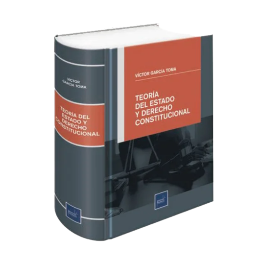TEORÍA DEL ESTADO Y DERECHO CONSTITUCIONAL