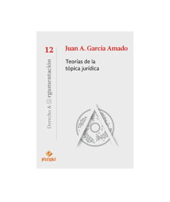 TEORÍAS DE LA TÓPICA JURÍDICA
