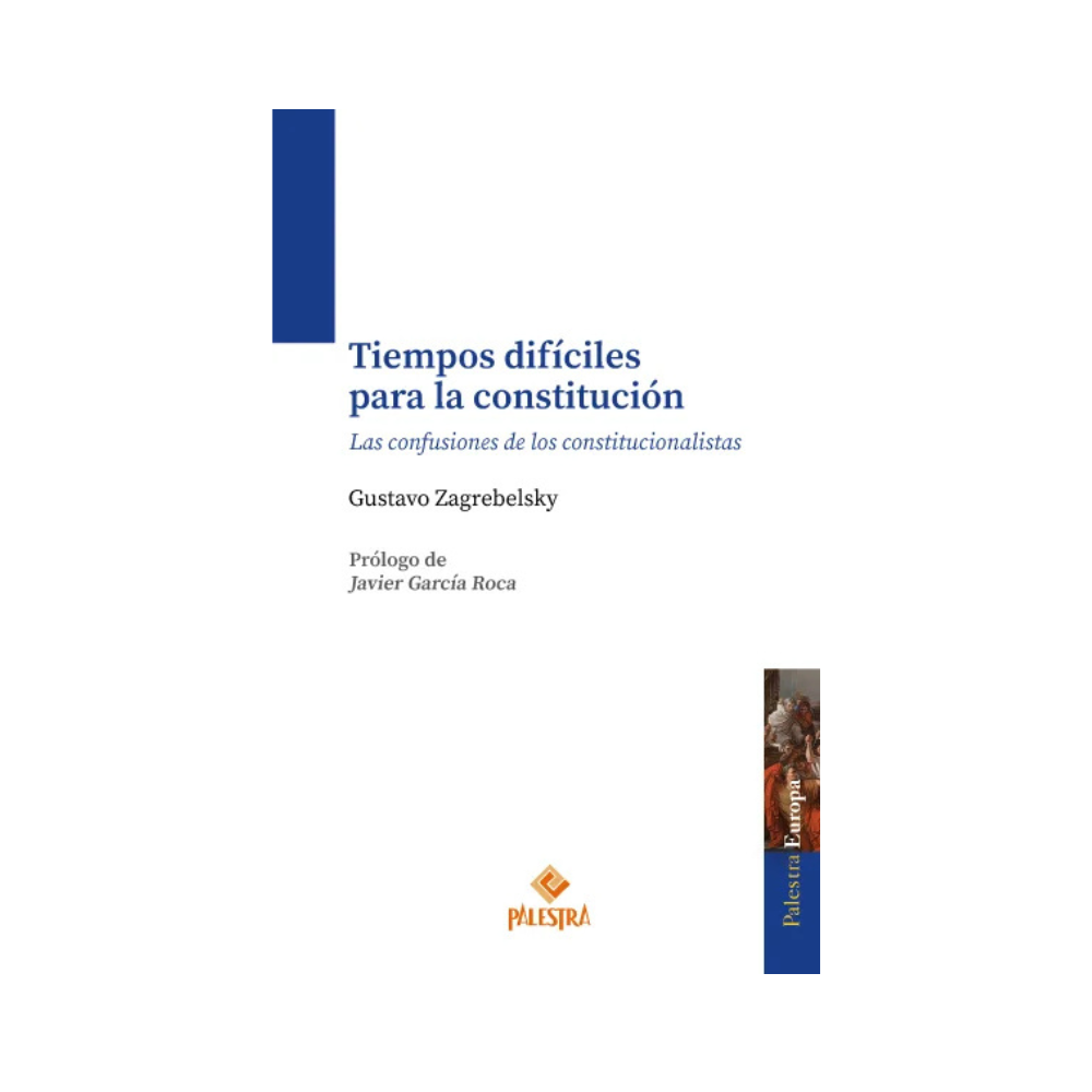 TIEMPOS DIFÍCILES PARA LA CONSTITUCIÓN