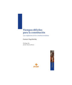 TIEMPOS DIFÍCILES PARA LA CONSTITUCIÓN