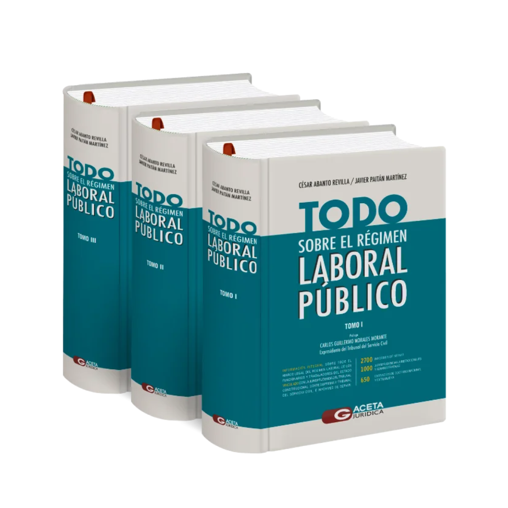 TODO SOBRE EL RÉGIMEN LABORAL PÚBLICO. 3 Tomos
