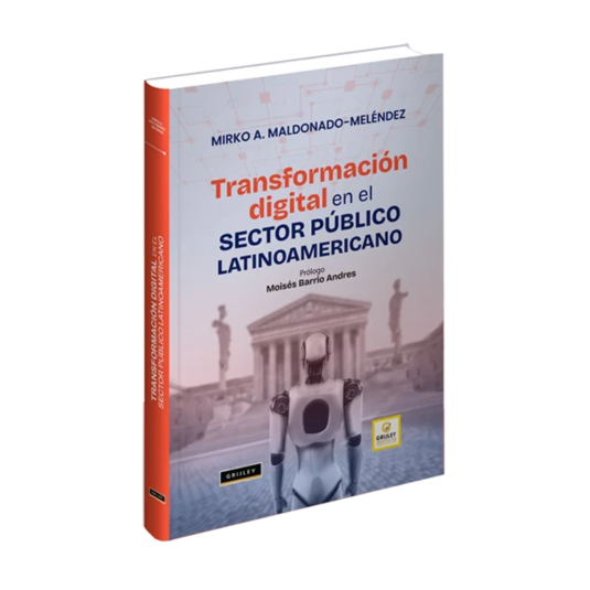 TRANSFORMACIÓN DIGITAL EN EL SECTOR PÚBLICO LATINOAMERICANO