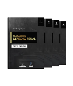 TRATADO DE DERECHO PENAL. Parte Especial 4 Tomos