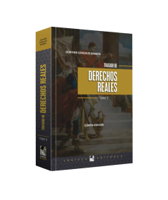 TRATADO DE DERECHOS REALES. TOMO I