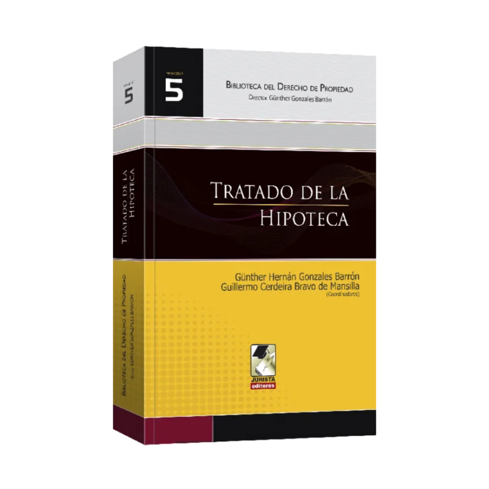 TRATADO DE LA HIPOTECA