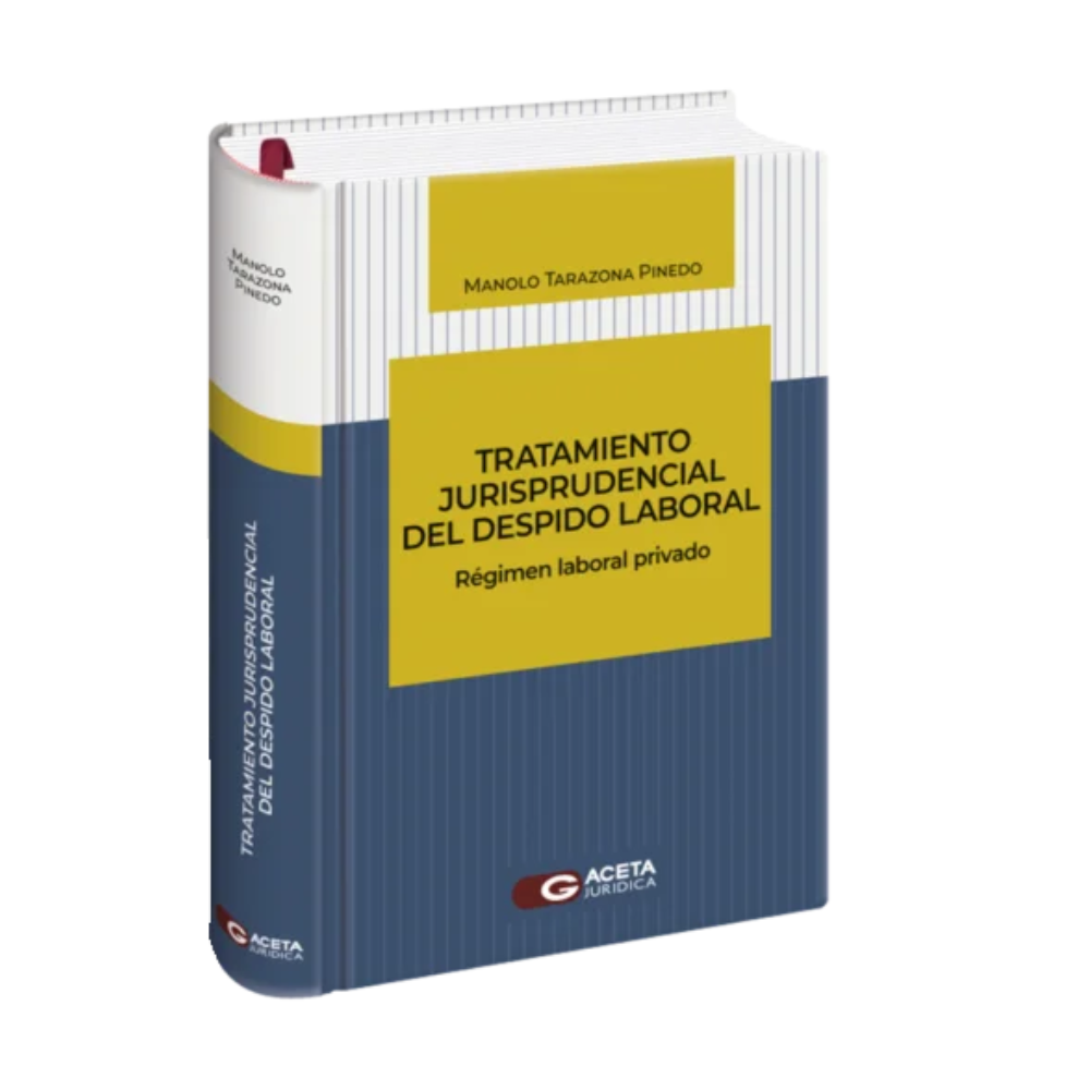 TRATAMIENTO JURISPRUDENCIAL DEL DESPIDO LABORAL