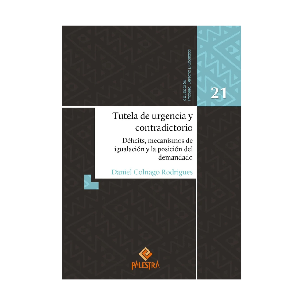 TUTELA DE URGENCIA Y CONTRADICTORIO