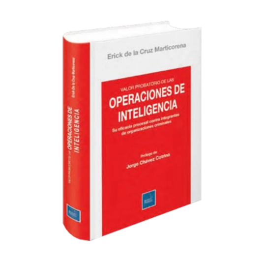 VALOR PROBATORIO DE LAS OPERACIONES DE INTELIGENCIA