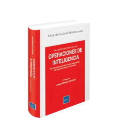 VALOR PROBATORIO DE LAS OPERACIONES DE INTELIGENCIA