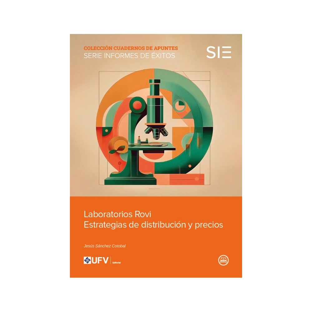 LABORATORIOS ROVI. ESTRATEGIAS DE DISTRIBUCIÓN Y PRECIOS