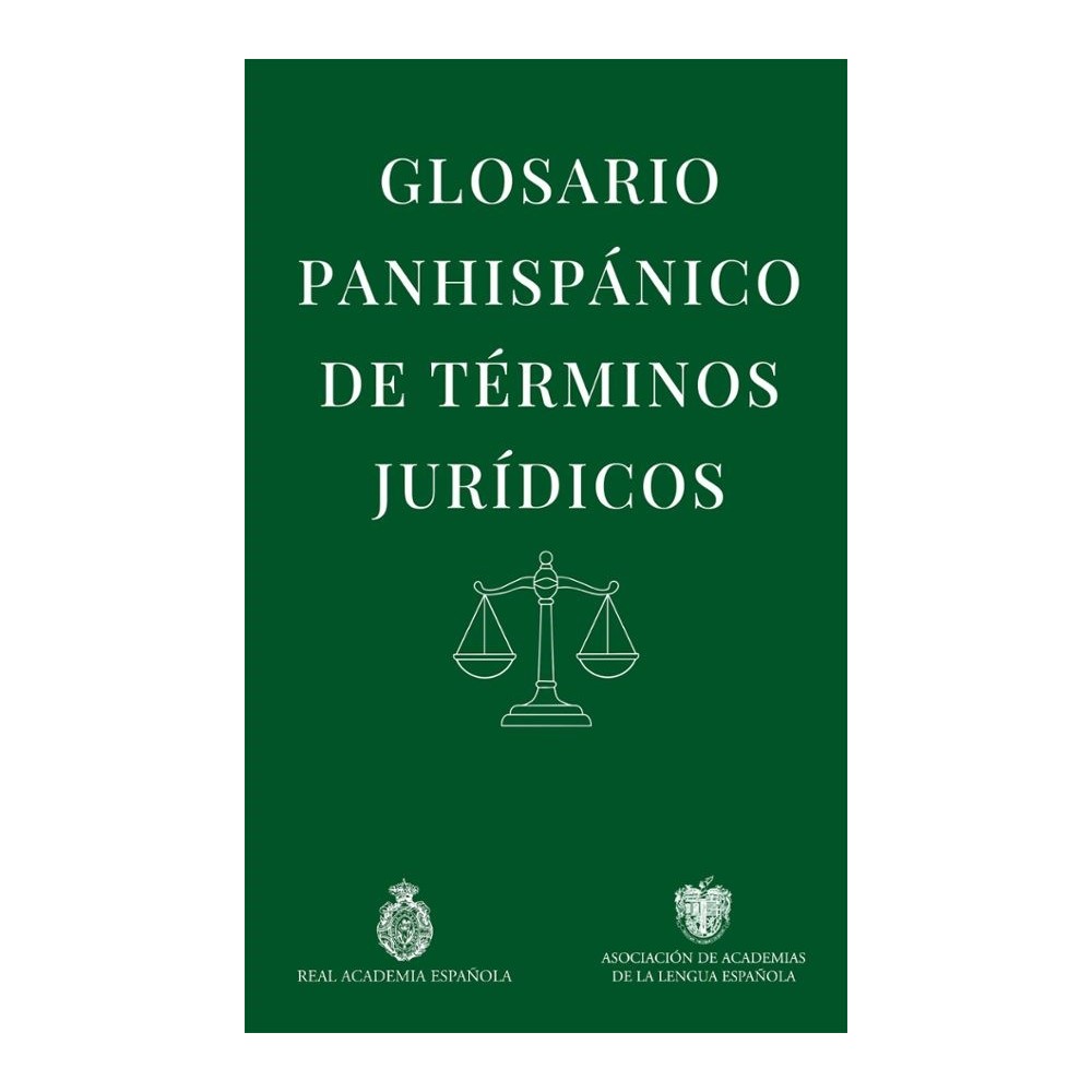 GLOSARIO PANHISPÁNICO DE TÉRMINOS JURÍDICOS