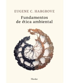 FUNDAMENTOS DE ÉTICA AMBIENTAL