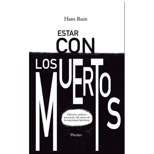 ESTAR CON LOS MUERTOS