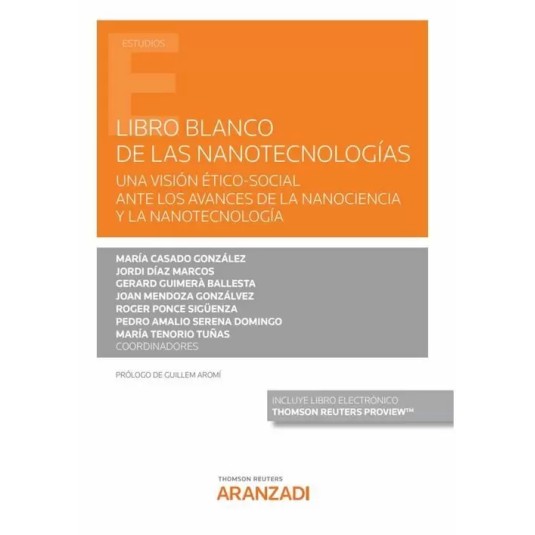 LIBRO BLANCO DE LAS NANOTECNOLOGÍAS. VOL. I