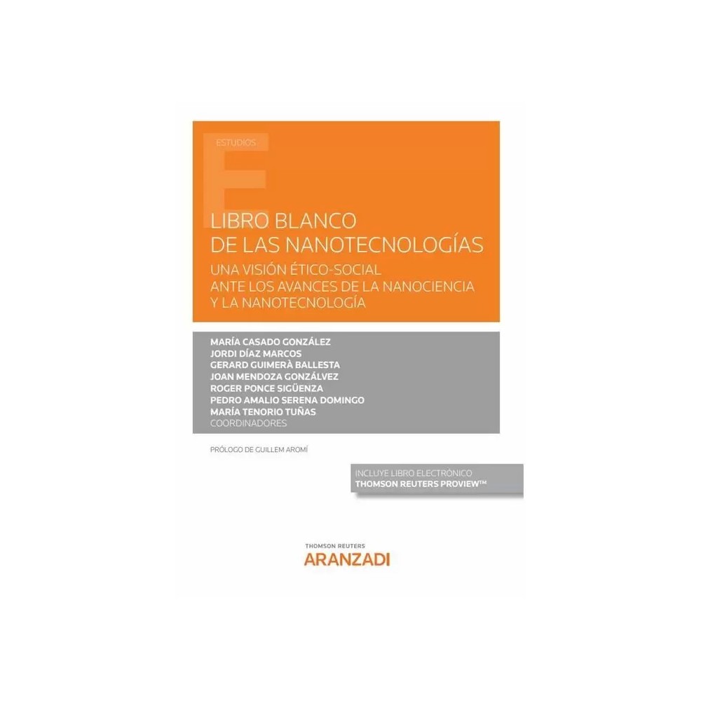 LIBRO BLANCO DE LAS NANOTECNOLOGÍAS. VOL. I