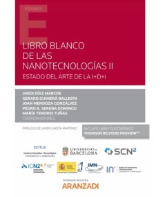 LIBRO BLANCO DE LAS NANOTECNOLOGÍAS. VOL.II