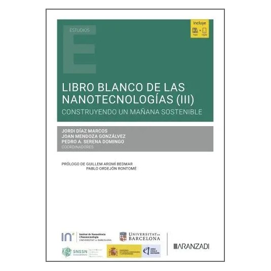 LIBRO BLANCO DE LAS NANOTECNOLOGÍAS. VOL. III