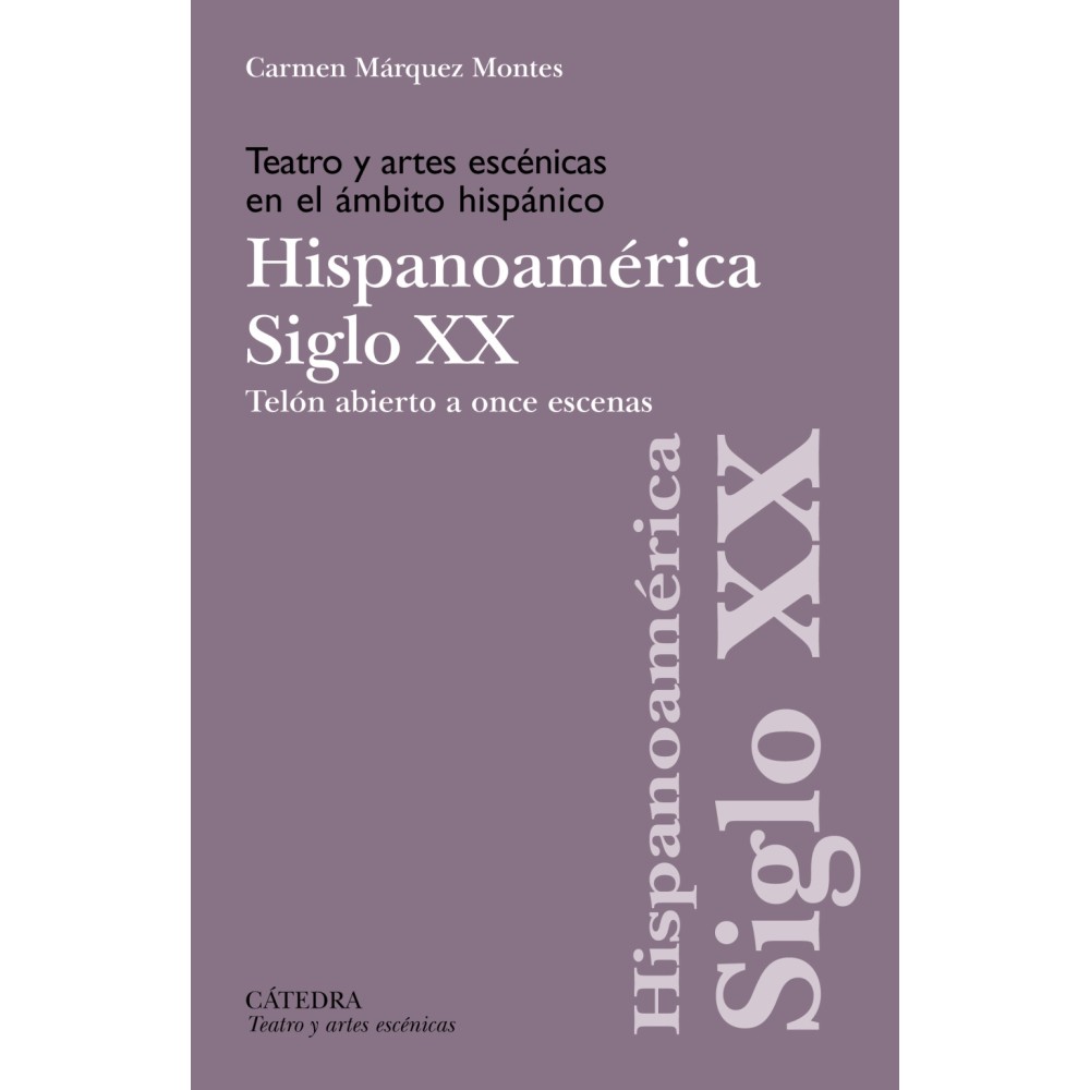 TEATRO Y ARTES ESCÉNICAS EN EL ÁMBITO HISPÁNICO