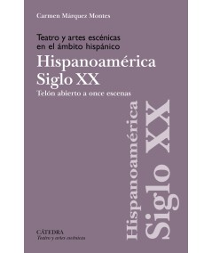 TEATRO Y ARTES ESCÉNICAS EN EL ÁMBITO HISPÁNICO