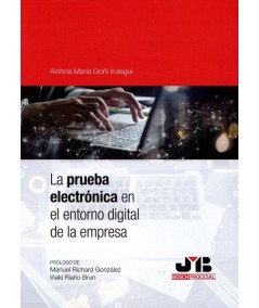 LA PRUEBA ELECTRÓNICA EN EL ENTORNO DIGITAL DE LA EMPRESA