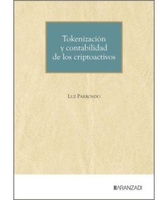 TOKENIZACIÓN Y CONTABILIDAD DE LOS CRIPTOACTIVOS