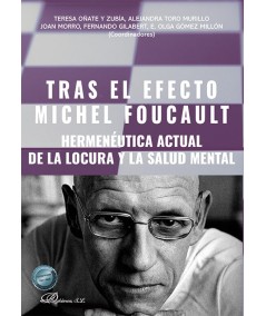 TRAS EL EFECTO MICHEL FOUCAULT