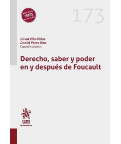 DERECHO, SABER Y PODER EN Y DESPUÉS DE FOUCAULT