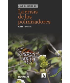 LA CRISIS DE LOS POLINIZADORES