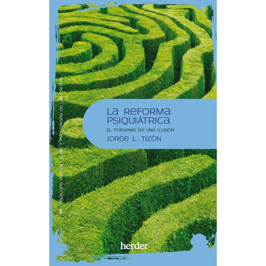 LA REFORMA PSIQUIÁTRICA