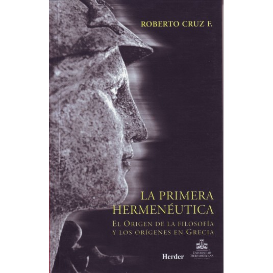LA PRIMERA HERMENÉUTICA