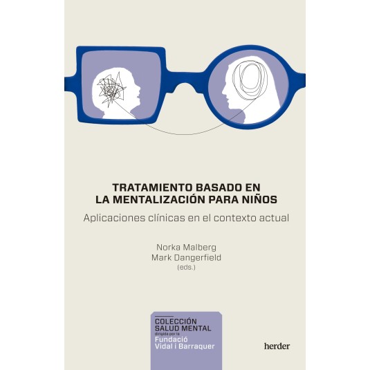 TRATAMIENTO BASADO EN LA MENTALIZACIÓN PARA NIÑOS