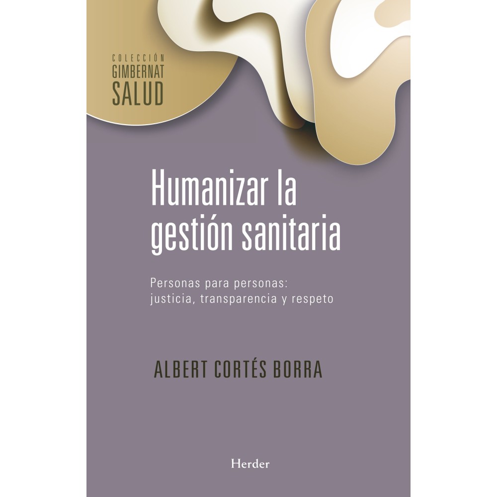 HUMANIZAR LA GESTIÓN SANITARIA