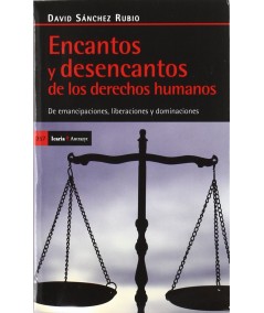 ENCANTOS Y DESENCANTOS DE LOS DERECHOS HUMANO